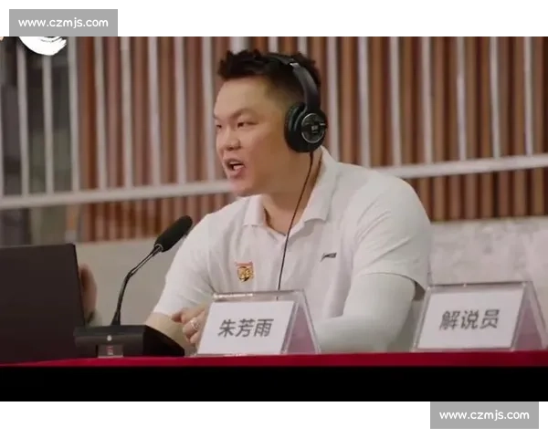 朱芳雨与李楠谁更适合重塑中国男篮未来从球员传奇到教练博弈全面对比